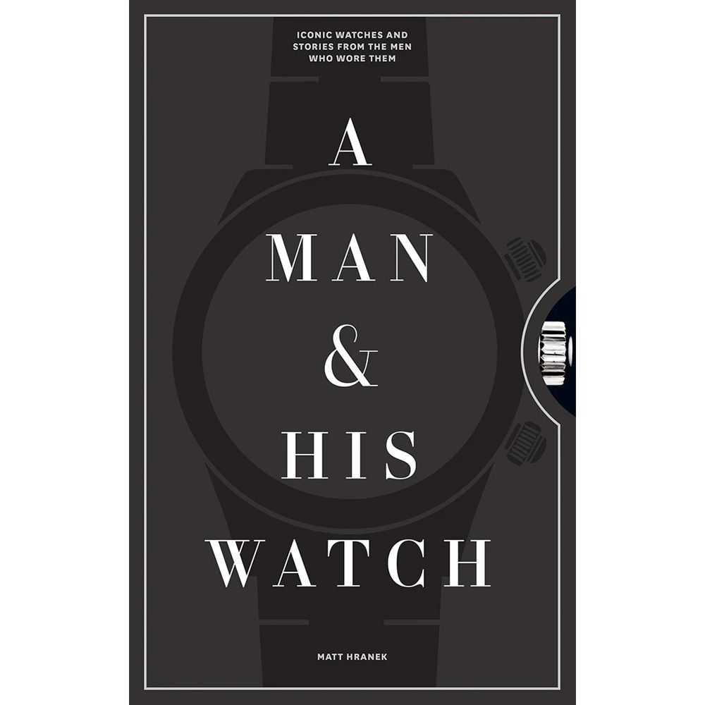 A Man And His Watch